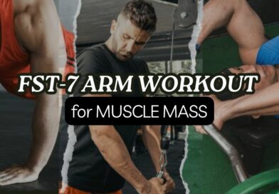 FST Arm Workout Training for Muscle Mass