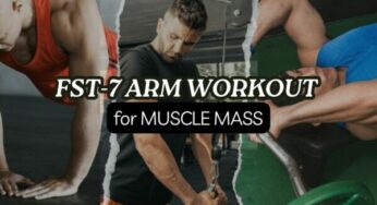 FST Arm Workout Training for Muscle Mass