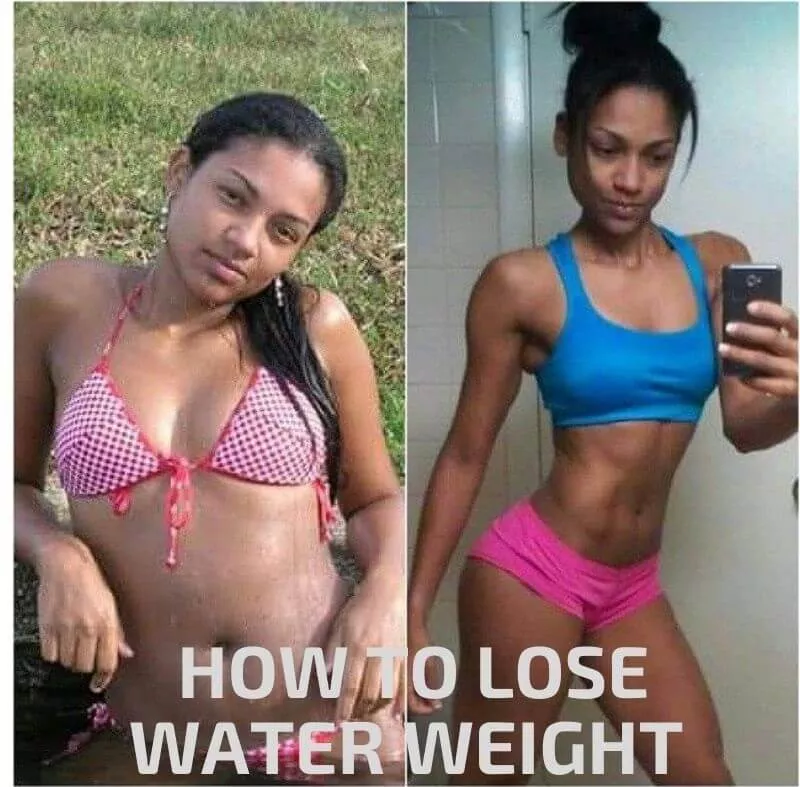 HOW TO LOSE WATER WEIGHT